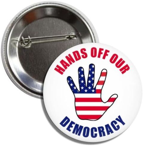 Hands Off Our Democracy Political Button, 2.25 Inch American Flag Protest Pin Badge Anti-Oligarchy, Anti-Trump, Anti-Musk – Fight for Freedom, Made in USA in Saudi Arabia