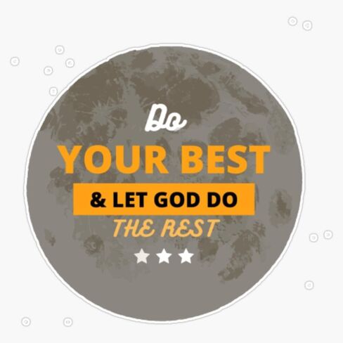 Do Your Best and Let God Do The Rest Sticker Vinyl Waterproof Sticker Decal Car Laptop Wall Window Bumper Sticker 5" in Saudi Arabia