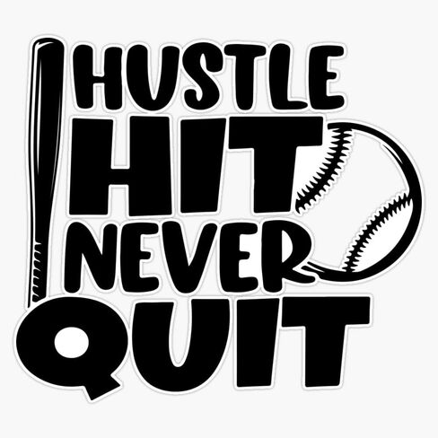 Hustle Hit and Never Quit, Hit Hustle & Never Quit Sticker Vinyl Waterproof Sticker Decal Car Laptop Wall Window Bumper Sticker 5" in Saudi Arabia