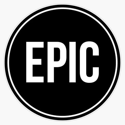 Epic Vinyl Sticker Waterproof Decal Laptop Wall Window Bumper Sticker 5" in Saudi Arabia