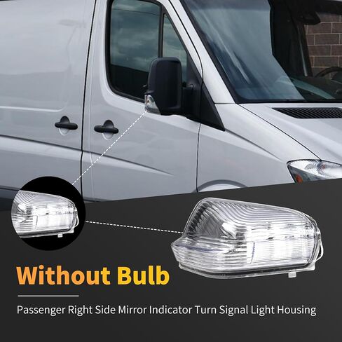 Passenger Side Mirror Turn Signal Light Cover Compatible with 2006-2021 Mercedes Benz Sprinter W906 VW Crafter Turn Signal Indicator Marker Lights, without Bulb (Right Side (W/O Bulbs)) in Kuwait