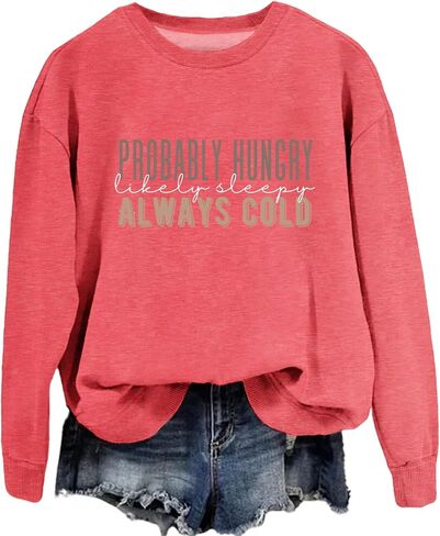 أمي بلوزات للنساء ربما جائعين على الأرجح نعسان رسالة طباعة مضحك ماما قميص عادية Crewneck البلوز القمم in Kuwait