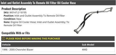 Engine Cooler Inlet and Outlet Hose - To Remote Filter - Compatible with 1996-2005 Chevy Blazer 4WD in Saudi Arabia