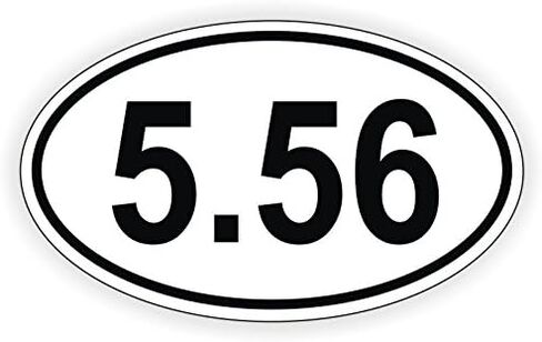 Jay Graphics 5.56 Oval Euro Vinyl Bumper Sticker Decal Label Weatherproof AR-15 AR15 in Saudi Arabia