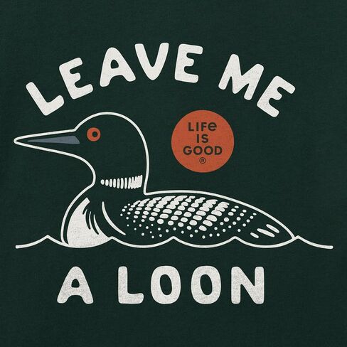 Life is Good. Women's Leave Me a Loon Short Sleeve Crusher Boxy Tee, Treeline Green in Saudi Arabia