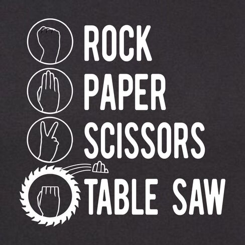 Go All Out Rock Paper Scissors Table Saw Funny Carpenter Gift Mens Women Deluxe Soft T-Shirt in Saudi Arabia