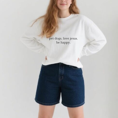 Pet Dogs Love Jesus Be Happys Sweatshirt Dogs And Jesus Sweatshirt in Saudi Arabia