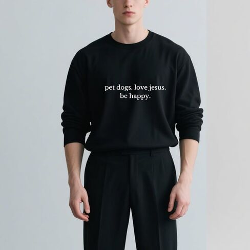 Pet Dogs Love Jesus Be Happys Sweatshirt Dogs And Jesus Sweatshirt in Saudi Arabia