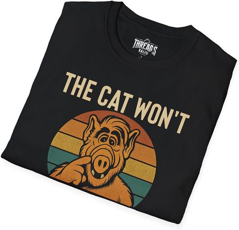 T-Shirt, Alf, The Cat Wont Fit in The Toaster Shirt - Funny 80s Retro Alien Tee, Vintage Nostalgia Graphic Top in Saudi Arabia