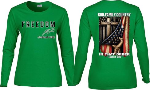 Charlie Kirk Freedom Signature Front & Back God Family Country in Order USA Womens Long Sleeves in Saudi Arabia