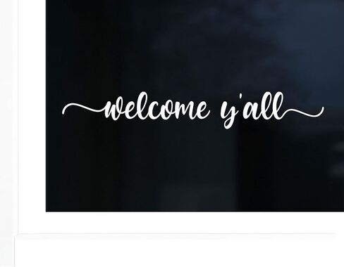 Welcome Y'all Vinyl Decal | 13" Wide Modern Farmhouse Decor | Easy Apply | Transparent Glass Only | Durable & Waterproof Outdoor/Indoor Use (Inside application, White) in Kuwait