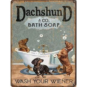Wash Your Wiener Vertical tin Sign, Bathroom Decor, Long Dog, Bath, Bath Art, Bath Tub, Clawfoot,Retro Style, Wall Art Decoration, Farmhouse Decoration, 8x12 inches