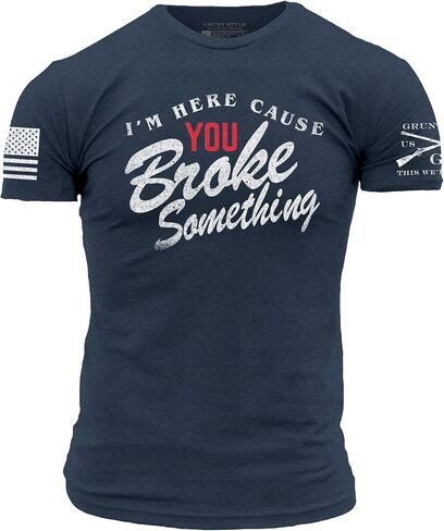 Grunt Style Broke Something Men's T-Shirt in Saudi Arabia