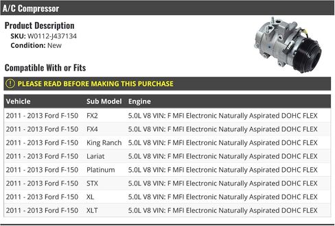 A/C Compressor - Compatible with 2011-2013 Ford F-150 5.0L V8 VIN F MFI Electronic Naturally Aspirated DOHC FLEX in Saudi Arabia