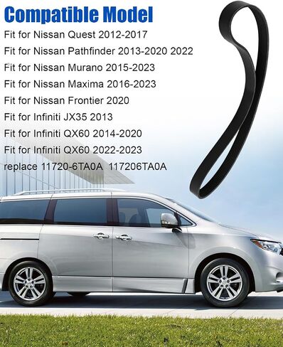 Serpentine Drive Belt Fit for Nissan Quest Pathfinder Murano Maxima Frontier Infiniti JX35 QX60 2012-2023 Replace 11720-6TA0A 117206TA0A in Saudi Arabia