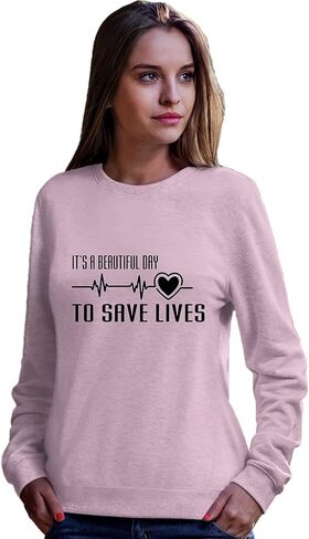 Go All Out Adult It's A Beautiful Day To Save Lives Sweatshirt Crewneck in Saudi Arabia