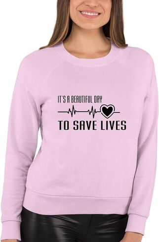 Go All Out Adult It's A Beautiful Day To Save Lives Sweatshirt Crewneck in Saudi Arabia