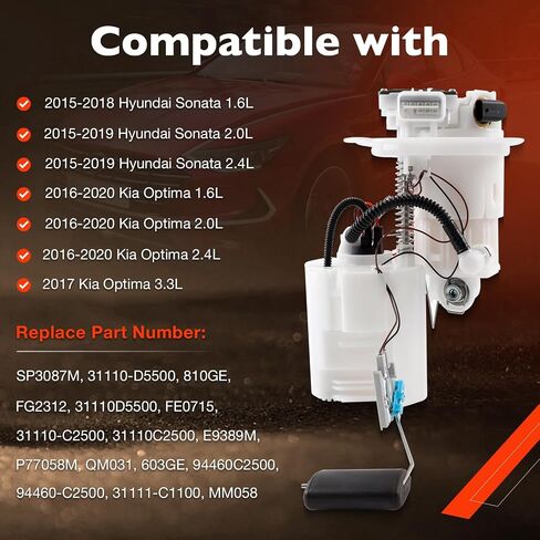 Electric Fuel Pump Module Assembly with Sending Unit Compatible with Hyundai Sonata 2015-2019, Kia Optima 2016-2020, 1.6L 2.0L 2.4L – Replace 31110-D5500, 31110-C2500, SP3087M in Saudi Arabia