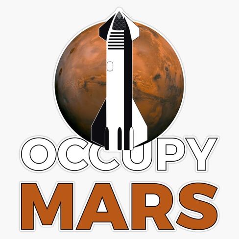 MAGNET Occupy Mars: Spacex Starship Flying - Elon Musk Magnetic Vinyl Sticker Decal Magnet 5" in Saudi Arabia