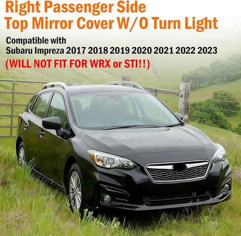 Yumzeco متوافق مع غطاء المرآة الجانبية Subaru Impreza 2017 2018 2019 2020 2021 2022 2023، غطاء مرآة Subaru Impreza من جانب الركاب مع استبدال مشبك الضوء لـ 91054FL01A-Right Black in Kuwait