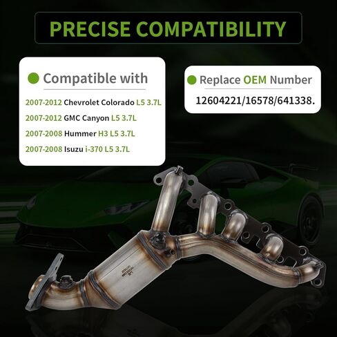 طقم محول حفاز مشعب العادم الأمامي 3.7 لتر متوافق مع 2007-2012 تشيفي كولورادو، 2007-2012 جي إم سي كانيون، 2007-2008 هامر H3، 2007-2008 ايسوزو i-370 متوافق مع وكالة حماية البيئة in Kuwait