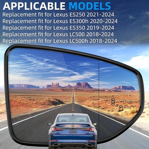 Passenger Side Mirror Replacement for Lexus ES250, ES300h, ES350, LC500, LC500h 2018-2024 - Right Side Mirror Glass, Rear View Mirrors Glass with Power Heated & Blind Spot in Saudi Arabia