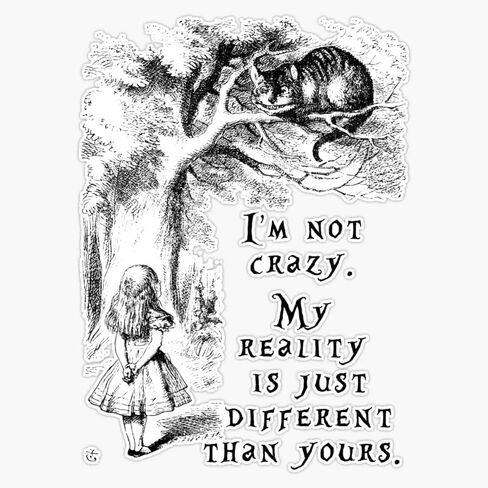 I'm not crazy - Alice in Wonderland Bumper Sticker Vinyl Decal 5 inches in Saudi Arabia