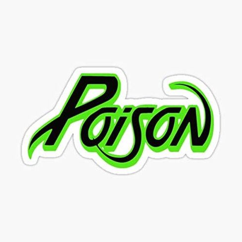 ملصق The Poison Rock Band Music Legend - ملصق جرافيك - تلقائي، جدار، كمبيوتر محمول، خلية، ملصق شاحنة للنوافذ، السيارات، الشاحنات in Saudi Arabia