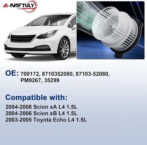 AC Blower Motor Fan Replacement Fits for 2004-2006 Scion xA xB L4 1.5L, 2003-2005 Toyota Echo L4 1.5L, Front HVAC Plastic Heater Blower Motor, 700172, 8710352080 in Saudi Arabia