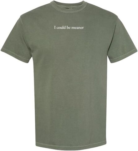 THE CEO I Could Be Meaner T Shirt -TikTok Viral Comfort Colors Graphic Tee with Sarcastic Quote & Vintage Washed Style-Men in Kuwait