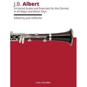 Albert- 24 Varied Scales and Exercises for Clarinet in All Major and Minor Keys