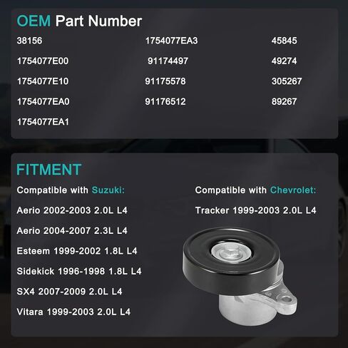 38156 مجموعة شداد الحزام مع بكرة لسوزوكي ايريو 2002-2007، تقدير 1999-2002، Sidekick 1996-1998، SX4 2007-2009، فيتارا 1999-2003، لسيارة شيفروليه تراكر 1999-2003 1754077E00 89267 in Saudi Arabia