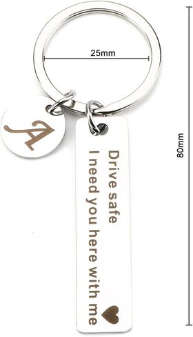 Drive Safe Keychain,Drive Safe I Need You Here with Me Keychain with Letter A-Z for Boyfriend Husband Valentine Gift in Saudi Arabia