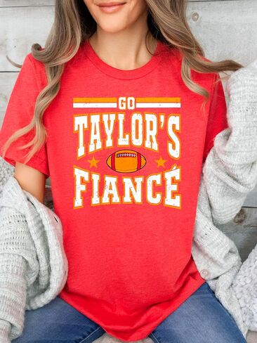 تي شيرت Go Taylor's Fiance للنساء والمراهقين والأطفال برسوم مضحكة لموسم كرة القدم in Kuwait