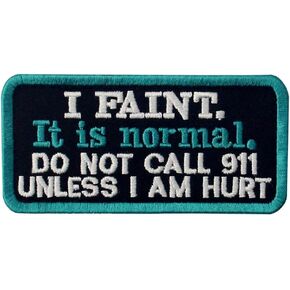 I Faint It is Normal Vests/Harnesses Service Dog Emblem Embroidered Fastener Hook & Loop Patch