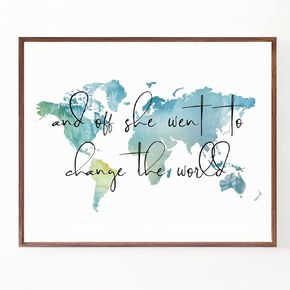 And Off She Went to Change the World, Graduation Gift, World Map, Graduation Gift for Her, College Graduation Gift, for Her, Daughter Gift, Gifts for Women, No Frame (11X14 INCH)