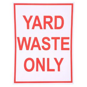 Yard Waste Only Decal - Sticker for Trash Cans, Garbage Cans and Containers - 8 Inches x 6 Inches (Red, 4)