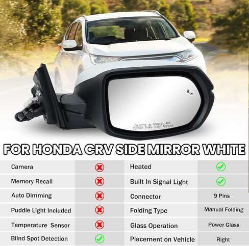 Passenger Side Mirror Compatible With 2017-2022 Honda CRV EX EX-L Touring Mirrors With Heated Blind Spot Turn Signal Power Glass Manual Folding White Replace# 76201T1WA01ZF(9Pins) in Saudi Arabia