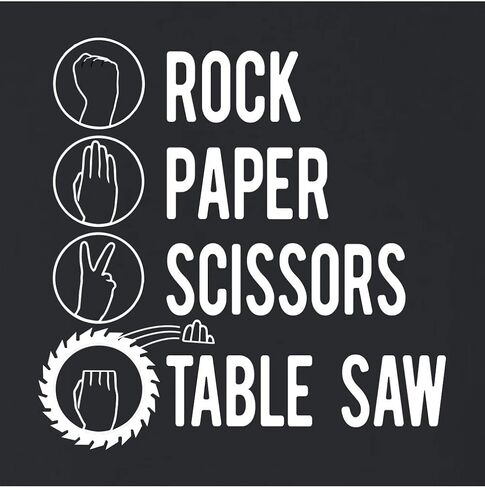 Go All Out Rock Paper Scissors Table Saw Funny Carpenter Gift Mens Women Youth T-Shirt in Saudi Arabia