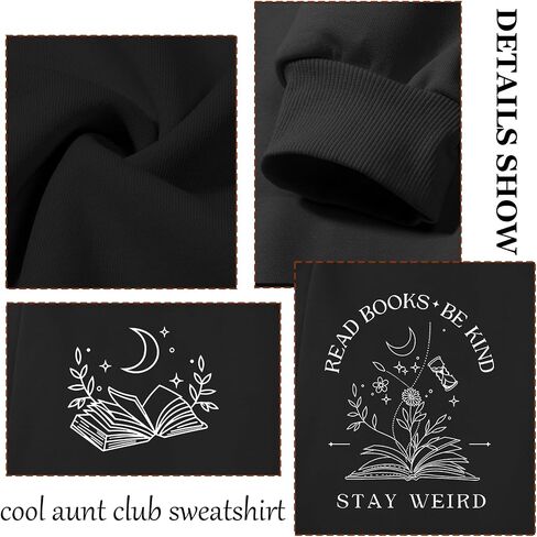 Book Sweatshirts for Women Read Books Be Kind Stay Weird Graphic Sweatshirt Bookish Bookworm Gifts Reading Hoodie in Saudi Arabia