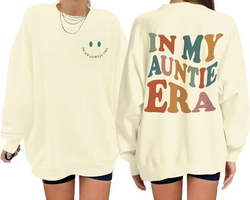 BeWithYou In My Auntie Era Sweatshirt for Women Aesthetic Cool Aunt Sweatshirts Cute Oversized Graphic Long Sleeve Pullovers in Kuwait