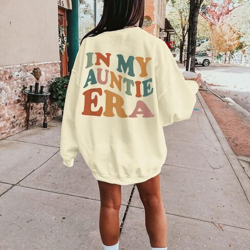 BeWithYou In My Auntie Era Sweatshirt for Women Aesthetic Cool Aunt Sweatshirts Cute Oversized Graphic Long Sleeve Pullovers in Kuwait