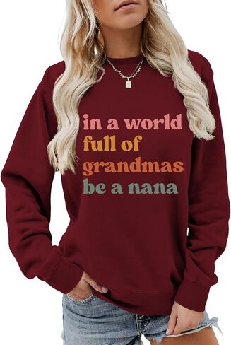 سويت شيرت نسائي من Nana، قميص Grandma Life، برقبة دائرية وأكمام طويلة، بلوفر كاجوال in Kuwait