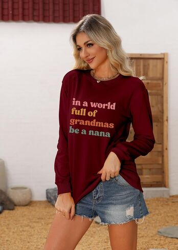 سويت شيرت نسائي من Nana، قميص Grandma Life، برقبة دائرية وأكمام طويلة، بلوفر كاجوال in Kuwait
