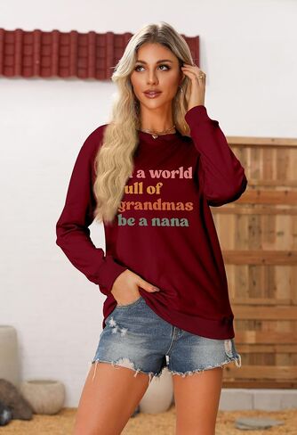 سويت شيرت نسائي من Nana، قميص Grandma Life، برقبة دائرية وأكمام طويلة، بلوفر كاجوال in Kuwait