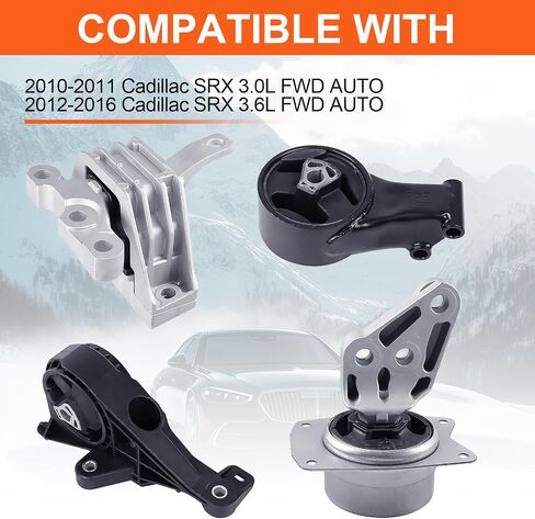 Engine Motor Mount Set & Trans Mount Compatible with Cadillac Models 2010-2011 SRX V6 3.0L , 2012-2016 SRX V6 3.6L, 4PCS, Replacement for A5714 A5530 A5608 A5502 3362 3195 3361 3196 in Kuwait
