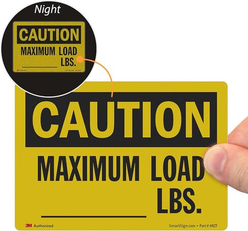 SmartSign 3.5 x 5 inch “Caution - Maximum Load ….. Lbs." Write-On OSHA Label, 5.5 mil Laminated Vinyl, 3M Engineer Grade Reflective Material, Black and Yellow in Saudi Arabia