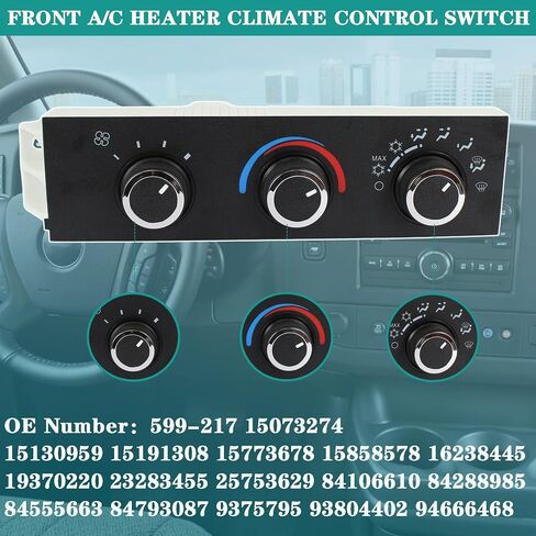 YzusGomumu 599-217 Front A/C Heater Climate Control Module Panel Switch Compatible with 1996-2020 Chevrolet Express 1500 2500 3500 4500 Kodiak GMC Savana Topkick Safari G3500 Replaces 15073274 in Saudi Arabia
