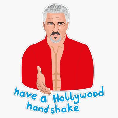 Magnet Paul Hollywood - Holly Wood Handshake - Great British Bake Off (Baking Show) Magnet Vinyl Magnetic Sticker Size 5" in Saudi Arabia