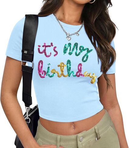 Birthday Shirts for Women Glitter Its My Birthday Graphic Tees Summer Y2k Baby Tee Cute Girl Crop Tops in Saudi Arabia